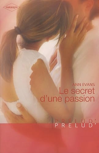 Le secret d'une passion 9782280233385