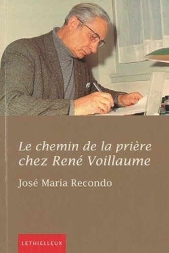 Le chemin de la prière chez René Voillaume 9782249620492