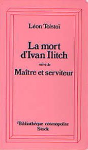 La Mort D'Ivan Illitch + Maitre Et Serviteur 9782234016187