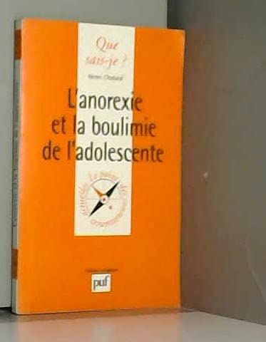 L'Anorexie et la Boulimie de l'adolescente 9782130459804