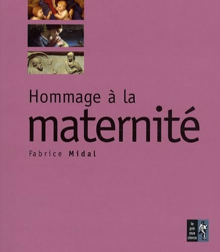 HOMMAGE A LA MATERNITE 9782842283209