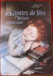 Les Contes de Fées : Lecture initiatique 9782904616747