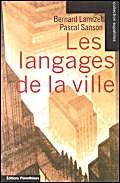 Langages de la ville (les) 9782863646052