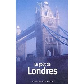 Le goût de Londres 9782715224599