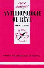 Anthropologie du rêve 9782130483199