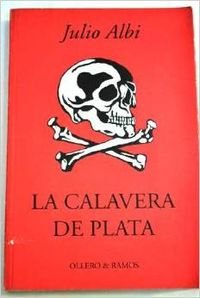 La calavera de plata 9788478951482