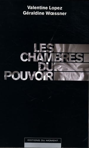 Les chambres du pouvoir 9782354170325