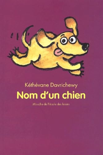 Nom d'un chien 9782211064200
