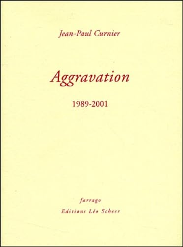 Aggravations : 1989-2001 9782844900883