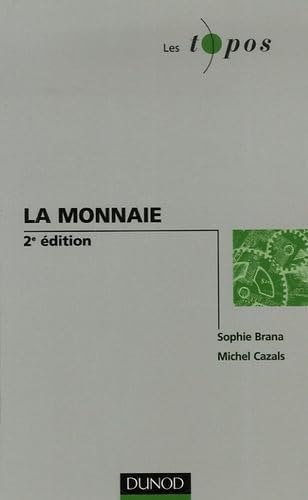 La monnaie 9782100499212