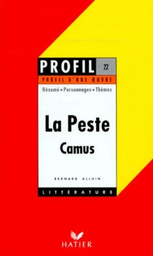 La Peste : Résumé, Personnages, Thèmes 9782218711800