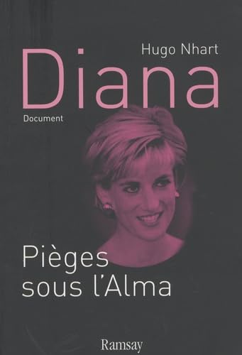 Diana: Pièges sous l'Alma 9782841149162