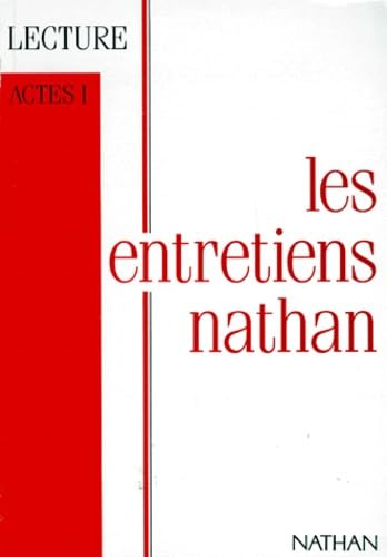 Les Entretiens Nathan Sur La Lecture. Actes 1, 1990 9782091819396