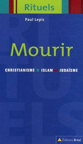 Mourir - Collection rituels 9782749504124