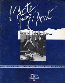 L'acte pour l'art 9782905817099