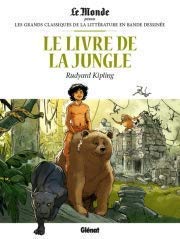Le livre de la jungle Les grands classiques de la littérature en bande dessinée 9782357105072