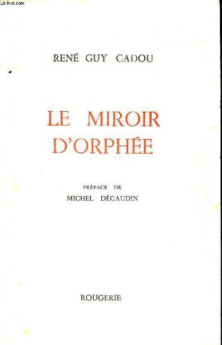 Le miroir d'orphee 