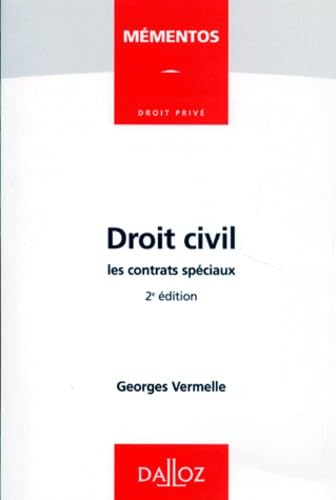 Les contrats spéciaux: Droit civil 9782247030712