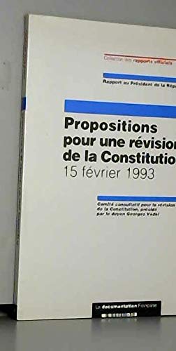 Propositions pour une Révision de la Constitution 9782110029621