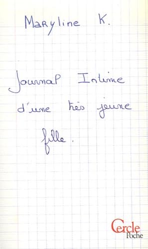 Journal intime d'une très jeune fille 9782847140576