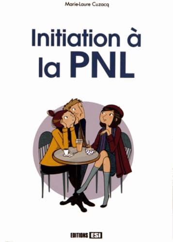 initiation a la pnl* (0) 9782822600101
