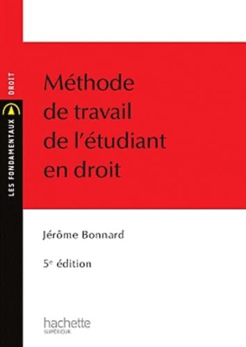 Méthode de travail de l'étudiant en droit 9782011462619