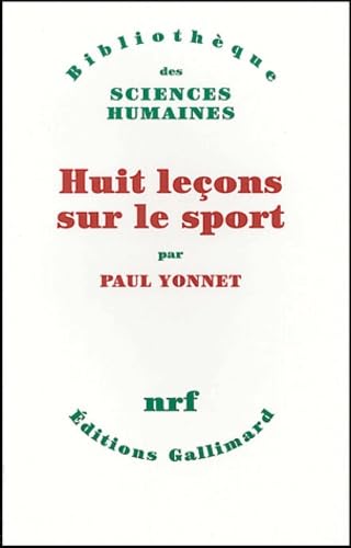 Huit leçons sur le sport 9782070770502