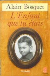 L'Enfant que tu étais 9782253033912
