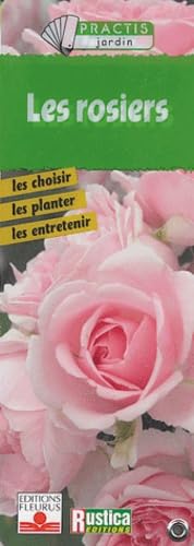 Les rosiers 9782215075462