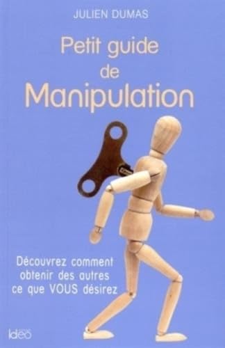 PETIT GUIDE DE MANIPULATION: Petit guide de manipulation 9782824606002