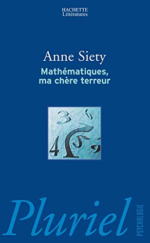 Mathématiques, ma chère terreur 9782012791251