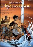 Le Chant d'Excalibur, tome 1 : Le Réveil de Merlin 9782877646765