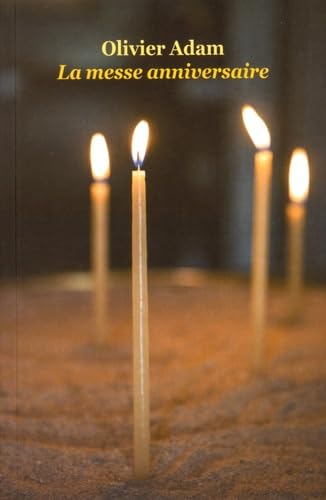 LA MESSE ANNIVERSAIRE POCHE (NE) 9782211223119