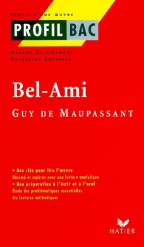 Bel-Ami, Guy de Maupassant : Analyse critique 9782218728396