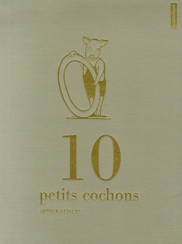 10 Petits Cochons 9782746708815