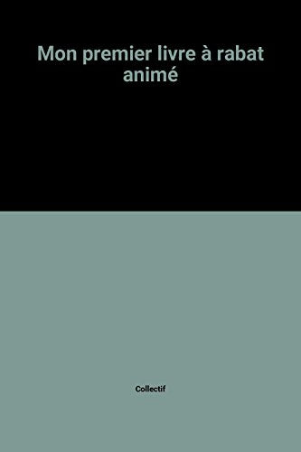 Mon premier livre à rabat animé 9780751334067
