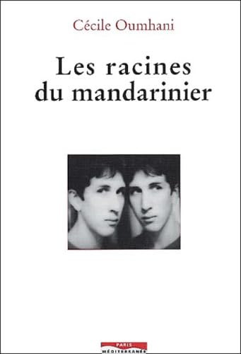 Les racines du mandarinier 9782842721176