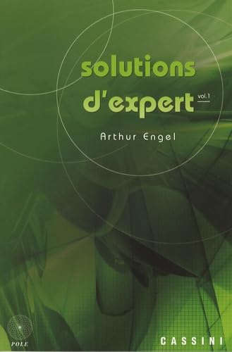 Solutions d'expert (tome 1) 9782842250515