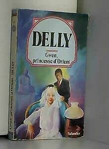 Gwen, princesse d'Orient (Collection Delly) 9782235010405