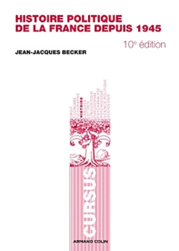 Histoire politique de la France depuis 1945 9782200248871