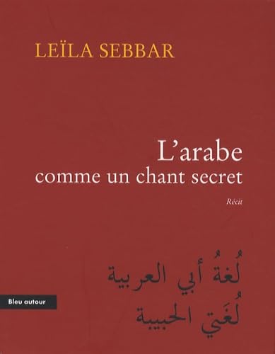L'arabe comme un chant secret 9782912019752