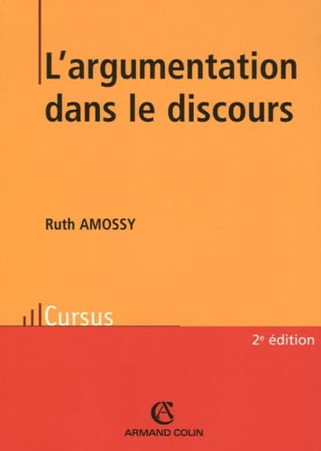 L'argumentation dans le discours 9782200340766