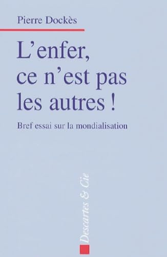 L enfer ce n' est pas les autres 9782844461063
