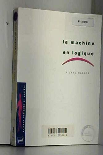 La Machine en logique 9782130488996