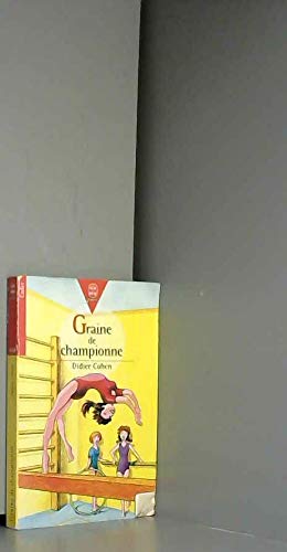 Graine de championne 9782013216555