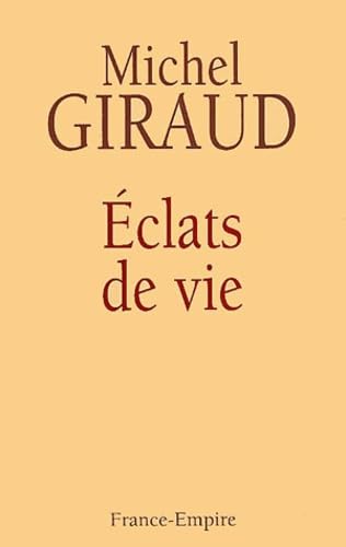Eclats de vie 9782704809271