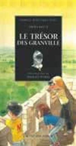 Le Trésor des Granville 9782742711352