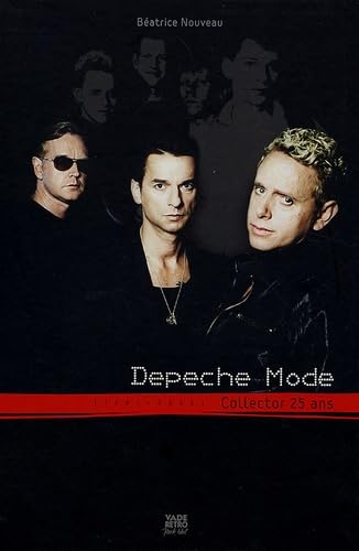 Depeche Mode: Collector 25 ans (1981-2006) 9782847630312