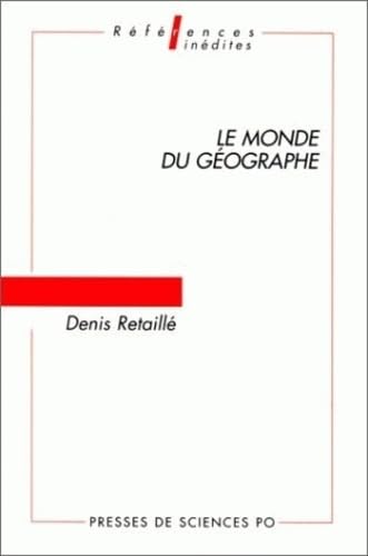 Le monde du géographe 9782724607185