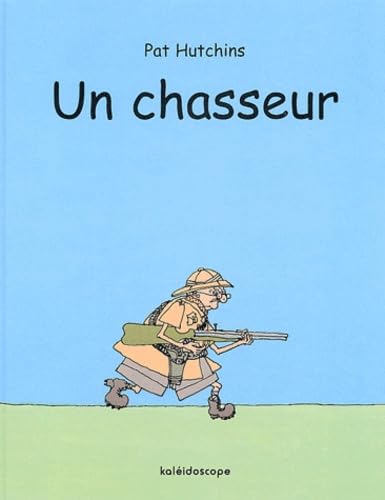 Un chasseur 9782877673877